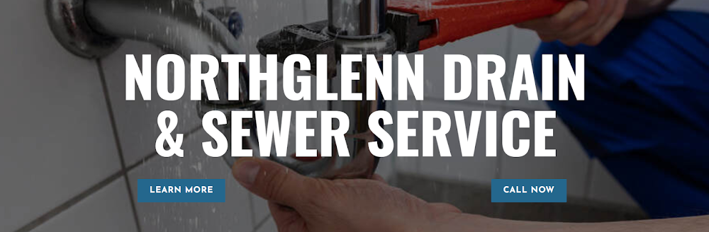 Northglenn Drain Service
