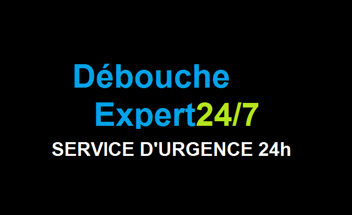 Plomberie Débouche Expert 24/7